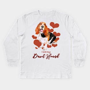 I love my Basset Hound Kids Long Sleeve T-Shirt